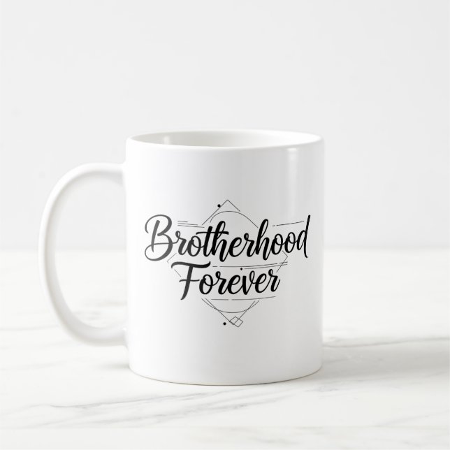 Brüderschaft für immer Elegantes Skript Schwarz un Kaffeetasse (Links)