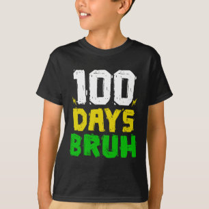 Bruh 100 Tage Schule 100. Schultag Sungle T-Shirt