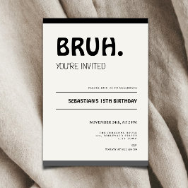Bruh 15th Birthday Invitation Teens Boy Party Einladung