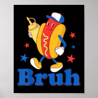 Bruh 4. Juli Funny Hot Dog Patriotic Teen Kids