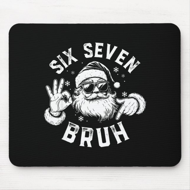 Bruh 67 Christmas Santa Six Seven 6 7 Boys Christm Mousepad (Vorne)