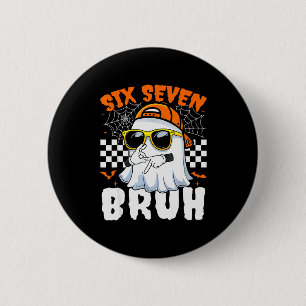 Bruh 67 Halloween Lustig Six Seven Meme Brainrot G Button