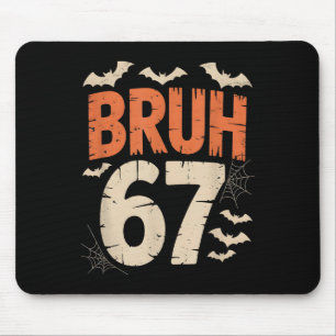 Bruh 67 Meme Halloween Mousepad