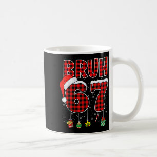 Bruh 67 Six Seven Meme Lustiges Weihnachten Rot Ka Kaffeetasse
