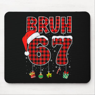Bruh 67 Six Seven Meme Spaß Weihnachten Rot Karier Mousepad