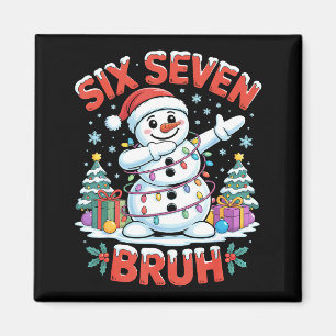 Bruh 67 Six Seven Schneemann Dabbing Weihnachtsshi Magnet