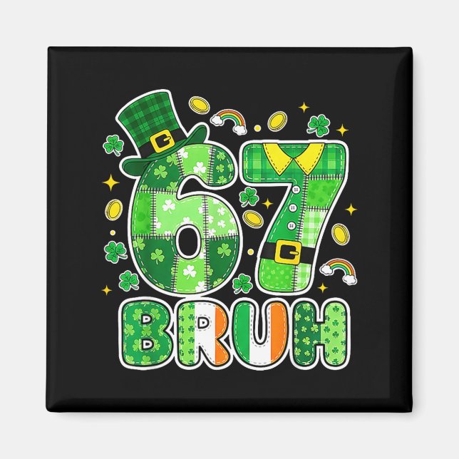 Bruh 67 St. Patrick’s Day Grafik Mit Shamrocks An Magnet (Vorne)