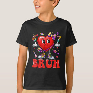 Bruh 67 Valentines Meme Six Seven Heart 6 7 T-Shirt