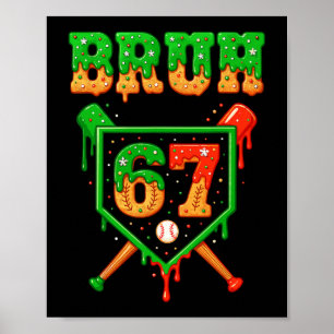 Bruh 67 Verkaufe Weihnachts-Pfefferkuchen-Drip Num Poster