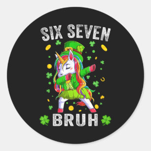 Bruh 6 7 Meme St. Patrick's Day sechs sieben Kinde Runder Aufkleber