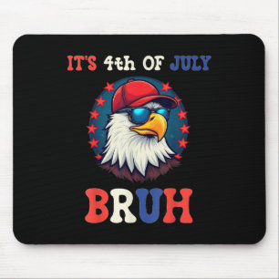 Bruh Bald Eagle Patriotic American, 4. Juli Mousepad