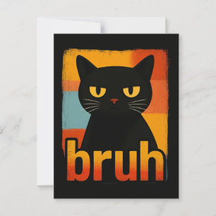 Bruh Black Cat Funny Retro Vintag Meme Postkarte