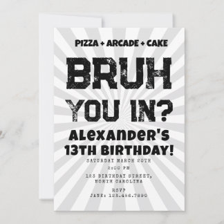 Bruh Boy's Birthday Party Teenager Teen Boy Einladung