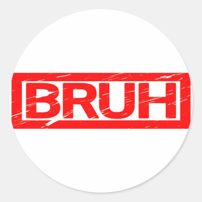 Bruh Briefmarke Runder Aufkleber (Vorderseite)