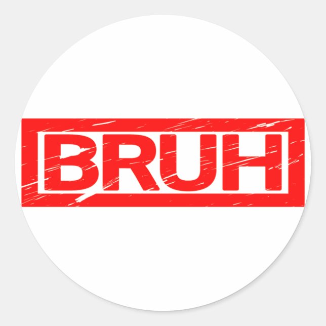 Bruh Briefmarke Runder Aufkleber (Vorderseite)