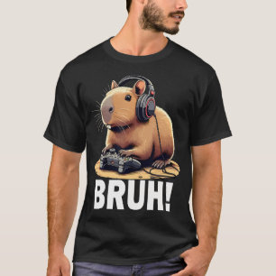 Bruh Capybara Lustiges Videospiel Capybara Gamer J T-Shirt