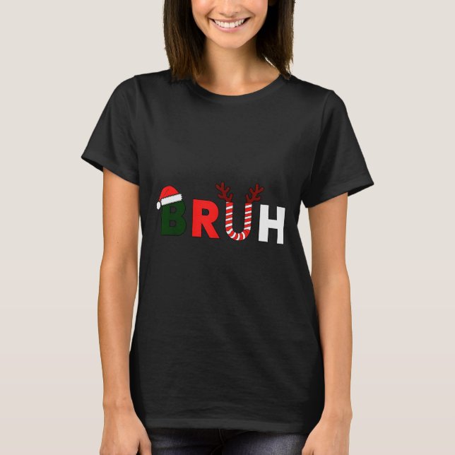 Bruh Christmas Kids Xmas Teens Boys Funny Party Wi T-Shirt (Vorderseite)