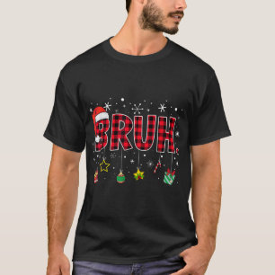 Bruh Christmas Red Kariert Teens Boys Kids Xmas T-Shirt