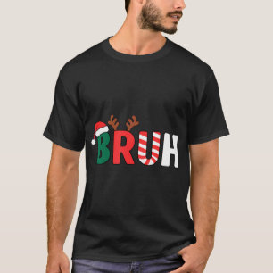 Bruh Christmas Shirt Kids Xmas Teens Boys Funny