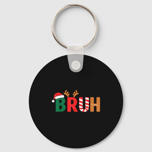 Bruh Christmas Shirt Teens Boys Xmas Kids Funny Ch Schlüsselanhänger (Vorderseite)