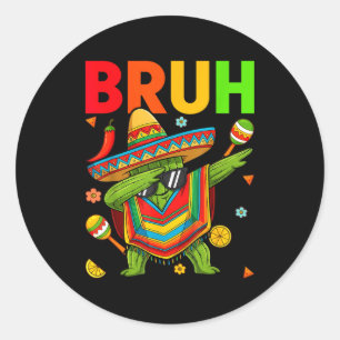 Bruh Cinco De Mayo Mexikanische Party Dabbing Kakt Runder Aufkleber