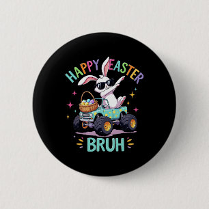 Bruh Dabbing Bunny Frohe Ostern Monster Truck Lieb Button