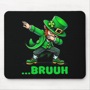 Bruh Dabbing Leprechaunn Lustiges St Patricks Day Mousepad