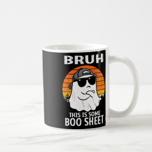 Bruh, das ist ein Boo-Sheet Ghost Halloween Men Kaffeetasse