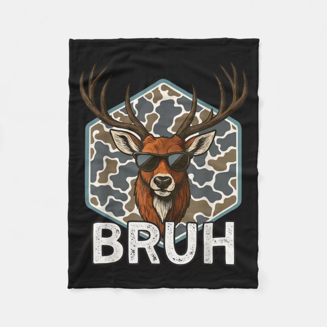 Bruh Deer Hunter Funny Deer Hunting Camo Men Teens Fleecedecke (Vorderseite)