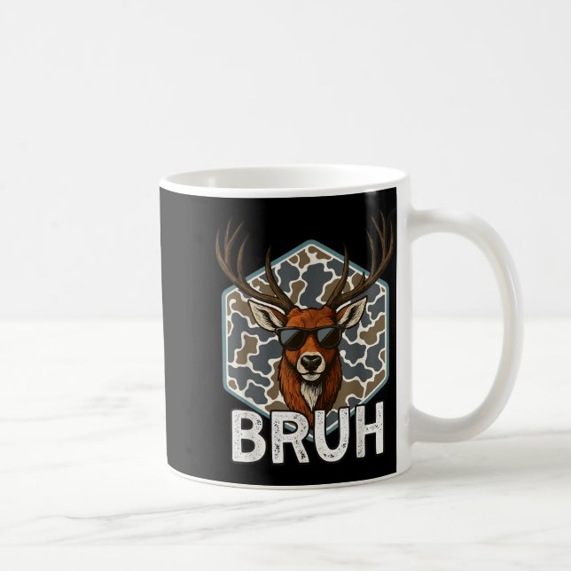 Bruh Deer Hunter Funny Deer Hunting Camo Men Teens Kaffeetasse (Rechts)