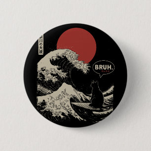 Bruh.' Die große Welle Kanagawa Lustige japanische Button