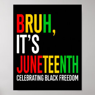 Bruh feiert im 19. Jubiläum Schwarze Freiheitsmänn Poster