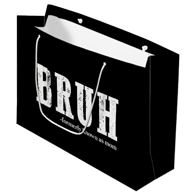 Bruh, früher bekannt als Mama Funny Mother Day Große Geschenktüte (Vorderseite Schrägansicht)