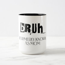 Bruh, früher Mama genannt, Muttertagsgeschenk