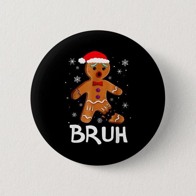 Bruh Funny Christmas Gingerbread Man Teens Boys Ki Button (Vorderseite)