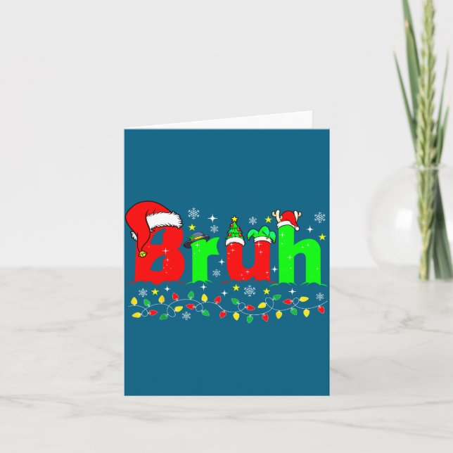 Bruh Funny Christmas Santa Hat Teens Boys Kids Xma Karte (Vorderseite)