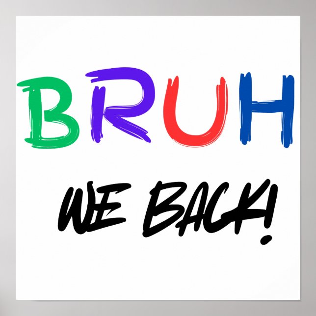 "BRUH" Funny Classroom Poster für Lehrer (Vorne)
