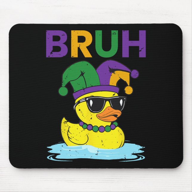 Bruh Funny Duck Mardi Gras Rubber Duck with Jester Mousepad (Vorne)