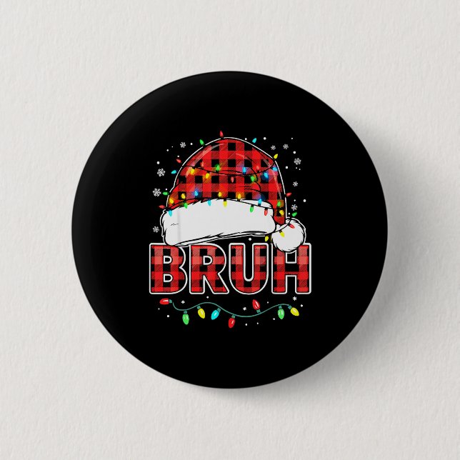 Bruh Funny Santa Hat Lights Christmas  Button (Vorderseite)