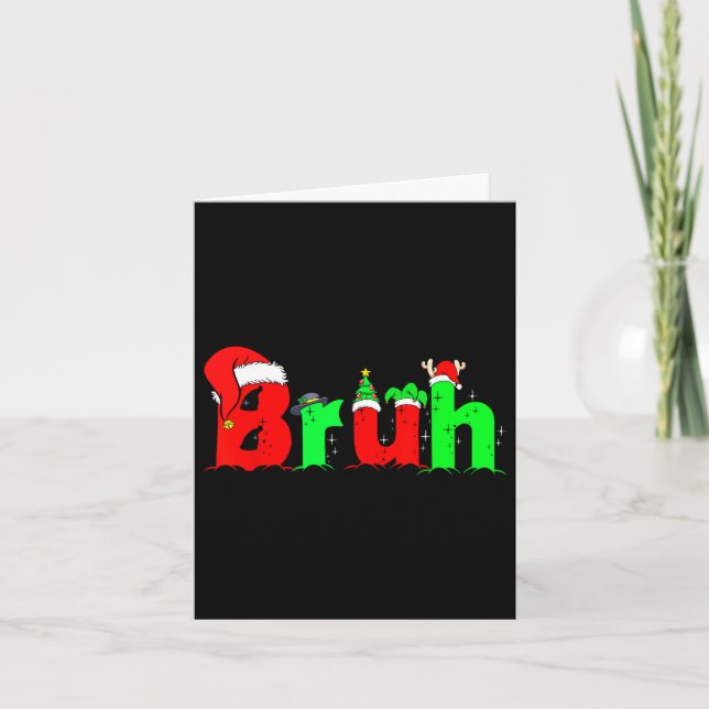 Bruh Funny Sprichwort Bro Teens Boys Kinder Weihna Karte (Vorderseite)
