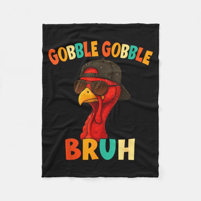 Bruh Funny Thanksgiving Turkey Gobble Shirt Boys G Fleecedecke (Vorderseite)