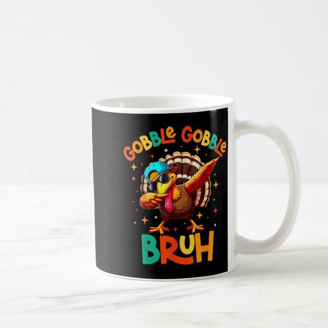 Bruh Funny Thanksgiving Turkey Gobble Shirt Boys G Kaffeetasse (Rechts)