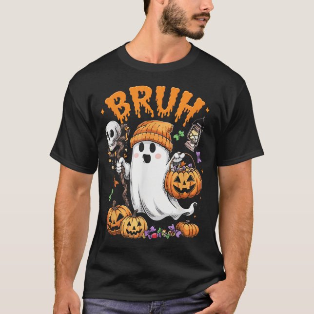 Bruh Ghost Halloween Ghost Trick oder Treat Candy T-Shirt (Vorderseite)