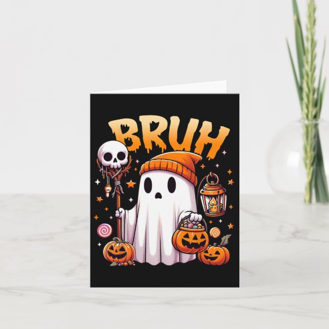 Bruh Ghost Halloween Niedlich Ghost Trick oder Tre Karte (Vorderseite)