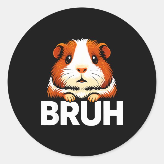 Bruh Guinea G  Runder Aufkleber (Vorderseite)