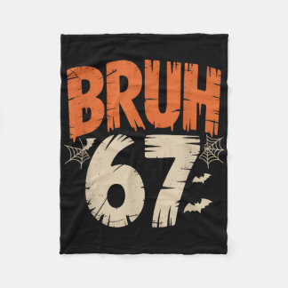 Bruh Halloween 67 Meme Fleecedecke