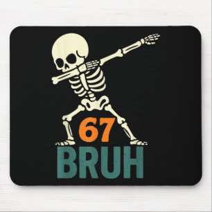 Bruh Halloween-Meme-Nummern Sechs Sieben Skelett S Mousepad