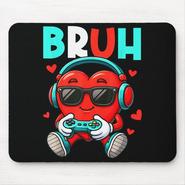 Bruh Heart Gamer Video Gaming Controller Valentine Mousepad (Vorne)