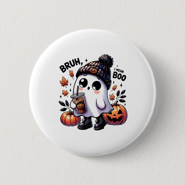 Bruh I Gemein Boo Funny Ghost Kürbislaterne Kaffee Button (Vorderseite)