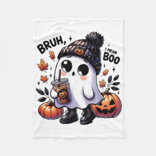 Bruh I Gemein Boo Funny Ghost Kürbislaterne Kaffee Fleecedecke